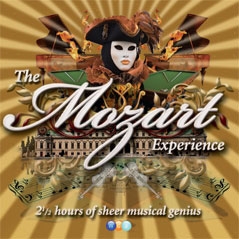 The Mozart Experience The Mozart Experience