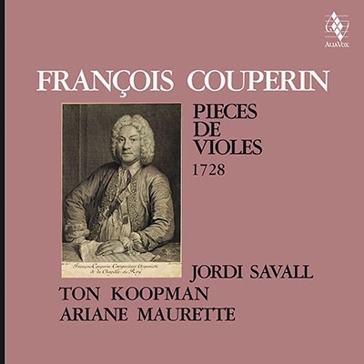 F.クープラン:ヴィオール曲集 1728＜限定盤＞