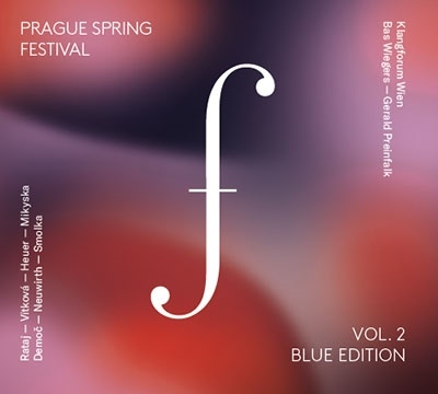 プラハの春音楽祭ブルー・エディション VoL.2