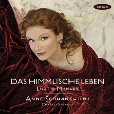 Das Himmlische Leben - Lieder by Liszt & Mahler