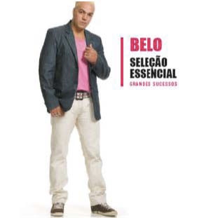 Selecao Essencial Grandes Sucessos: Belo