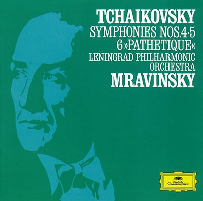 エフゲニー・ムラヴィンスキー/チャイコフスキー: 交響曲第4-6番