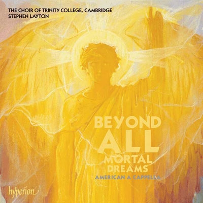 Beyond All Mortal Dreams - American A Cappella