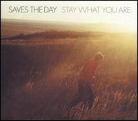 Stay What You Are