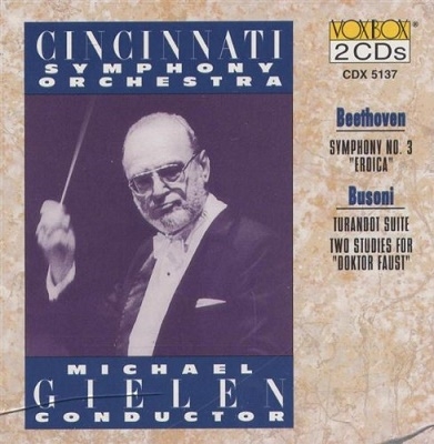 Beethoven: Symphony No 3;  Busoni / Gielen, Cincinnati