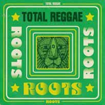Total Reggae: Roots