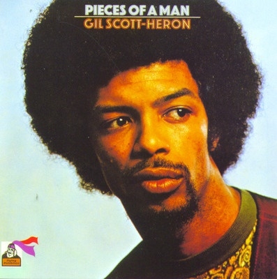 Gil Scott-Heron/Pieces of a Man