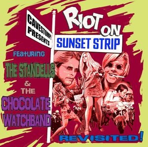 The Standells/Riot on the Sunset Strip Revisited[3271]