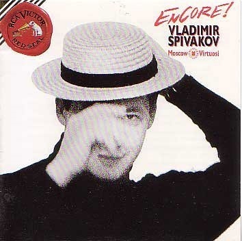 Encore! / Vladimir Spivakov, Moscow Virtuosi