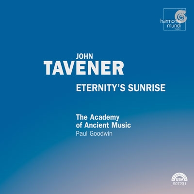 Tavener: Eternity's Sunrise / Goodwin, Rozario, Manze, et al
