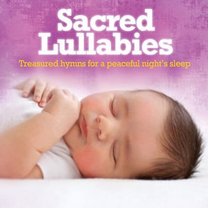 Sacred Lullabies