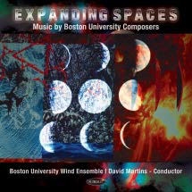 ボストン・ユニヴァーシティ・ウインド・アンサンブル/Expanding Spaces： Music By Boston University Composers[DCD738]
