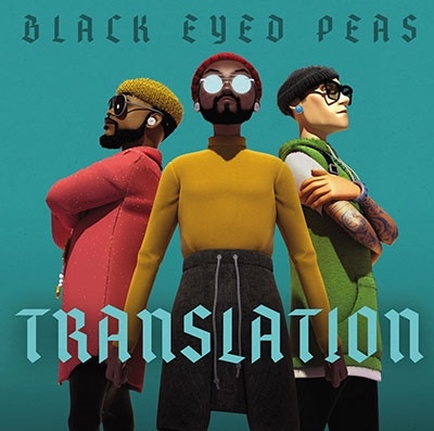 Black Eyed Peas/Translation (Deluxe version)[19439763762]