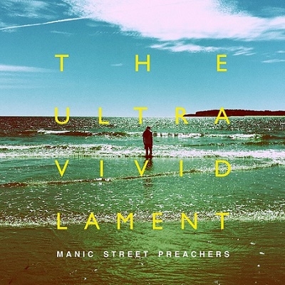 Manic Street Preachers/The Ultra Vivid Lament[19439895432]