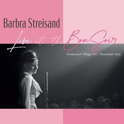 Barbra Streisand/Live at the Bon Soir＜完全生産限定盤＞