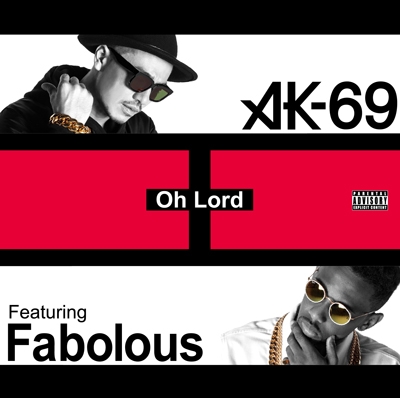 Oh Lord Featuring Fabolous＜初回限定仕様＞
