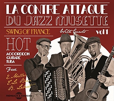 La Contre Attaque Du Jazz Musette Vol 1