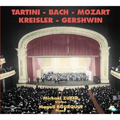 Michael Zuber Plays Tartini, Bach, Mozart, Kreisler, Gershwin