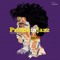 Prince in Jazz - A Jazz Tribute to Prince Prince in Jazz - A Jazz Tribute to Prince