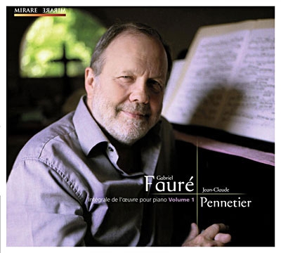 フォーレ: ピアノ作品全集 Vol.1 フォーレ: ピアノ作品全集 Vol.1