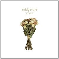 Midge Ure/Fragile[HYP14302]