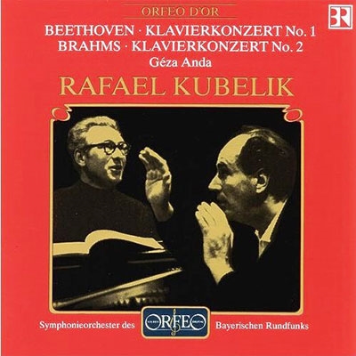 Beethoven: Piano Concerto no 1;  Brahms: Piano Concerto no 2 / Kubelik, Bayreuth SO