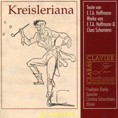 Kreisleriana:Schumann,C./Hoffmann