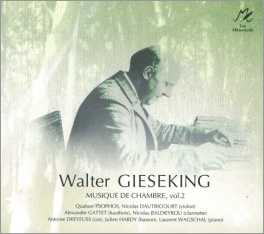 ヴァルター・ギーゼキング: 室内楽作品集第2集 ヴァルター・ギーゼキング: 室内楽作品集第2集