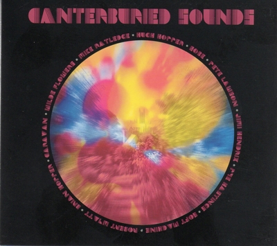 カンタベリー・サウンドの誕生 カンタベリー・サウンドの誕生