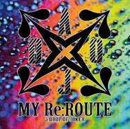 有名ブランド a Re:ROUTE Joker/MY of Drop 邦楽