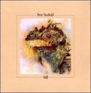Pete Sinfield/Still Expanded Edition[MANTCD21003]