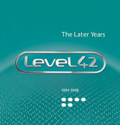 Level 42/The Later Years 1991-1998 (Clamshell Box)[ROBIN7BX60]