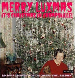 Merry Luxmas It's Christmas In Crampsville Season's Gratings From The Cramps' Vinyl Basement[PSALM2398]