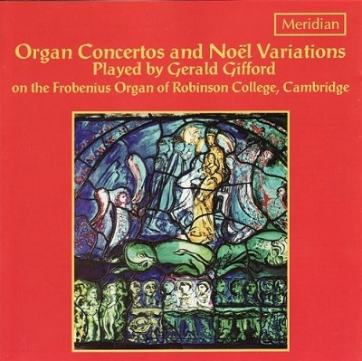 Organ Concertos and Noel Variations