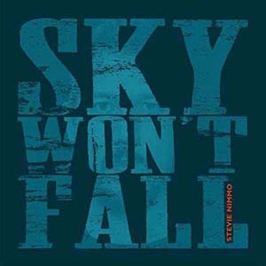 Sky Won't Fall Sky Won't Fall
