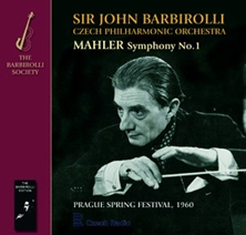 Mahler: Symphony No.1; Barbirolli: An Elizabethan Suite
