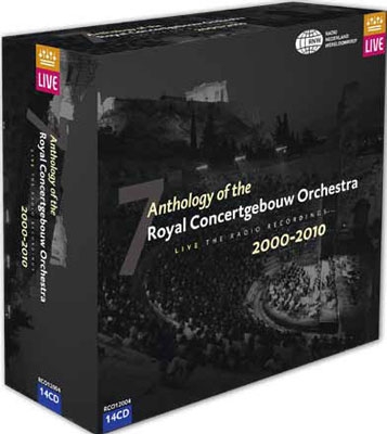 롦󥻥ȥإܥɸ/Anthology of the Royal Concertgebouw Orchestra Vol.7 2000-2010[RCO12004]