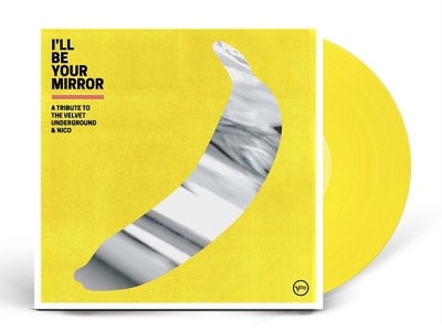 I'll Be Your Mirror A Tribute To The Velvet Underground &Nico (Color 2LP)Yellow Vinyl/ס[38282]