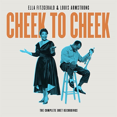 Ella Fitzgerald/Cheek To Cheek: The Complete Duet Recordings