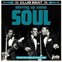 Stirring Up Some Soul: The Original Sound of UK Club Land