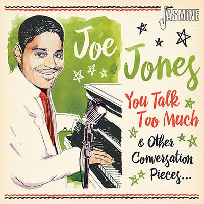 Joe Jones/You Talk Too Much &Other Conversation Pieces[JASMCD3122]