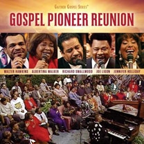 Gospel Pioneer Reunion Gospel Pioneer Reunion