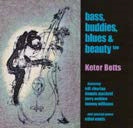Bass Buddies Blues&Beauty Too
