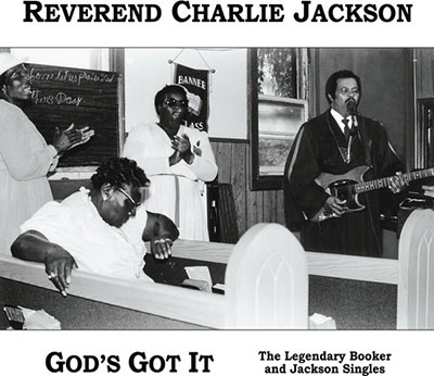 God's Got It: The Legendary Booker and Jackson Singles (Expanded Edition)