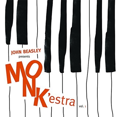 John Beasley/Presents MONK'estra, Vol. 1[MAC1113]