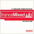 Trancemixed - The Collection
