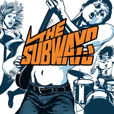 The Subways/The Subways