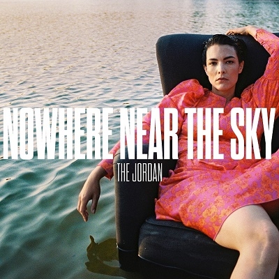 The Jordan/Nowhere Near the Sky[COOKCD831]