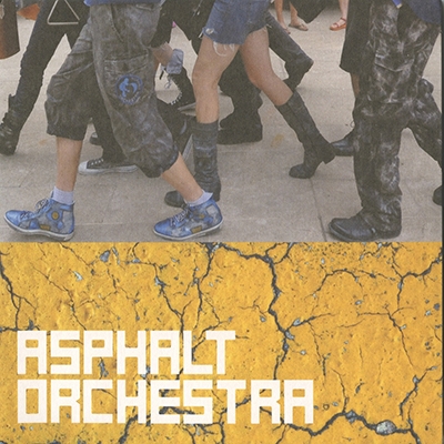 Asphalt Orchestra *
