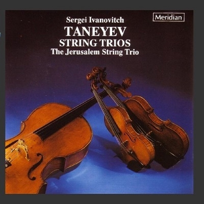 Taneyev: String Trios / Jerusalem String Trio Taneyev: String Trios / Jerusalem String Trio